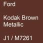 Preview: Ford, Kodak Brown Metallic, J1 / M7261.